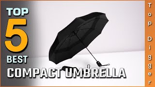 Top 5 Best Compact Umbrellas Review In 2023  You Can Buy Right Now [upl. by Westney]