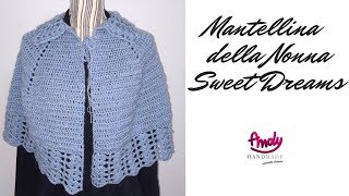 TUTORIAL Mantellina uncinetto sweet dreams crochet [upl. by Scarlett]