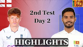 🔴 HIGHLIGHTS  2nd Test  Day 2  ENGLAND vs SRI LANKA 🔴 cricket english srilanka england [upl. by Hgielrebma]