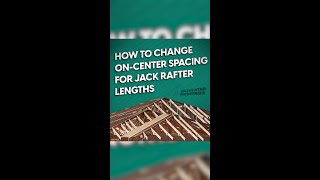 How to Change OnCenter Spacing for Jack Rafter Lengths [upl. by Ahcrop]