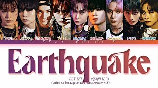 NCT 127  Earthquake 1 HOUR Lyrics  엔시티 127 Earthquake 1시간 가사 [upl. by Abita]