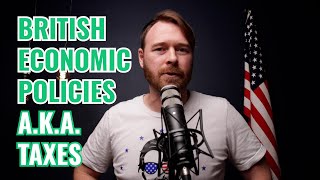 British Economic Policies Taxes  Video Lesson [upl. by Yebba356]