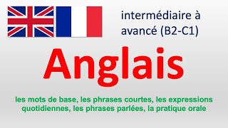 English｜Anglais intermédiaire à avancé B2C1 1 [upl. by Cirri]