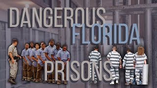 5 Worst Prisons in Florida Part 1 [upl. by Fineberg]