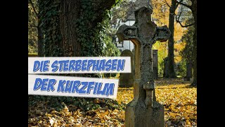 Die Sterbephasen  Der Kurzfilm  Pflege Kanal [upl. by Grati408]