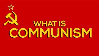 What Is Communism amp Why Its Doomed To Fail [upl. by Lordan]