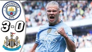 Man City vs Newcastle 30 All Goals amp Highlights  2024 [upl. by Yror]