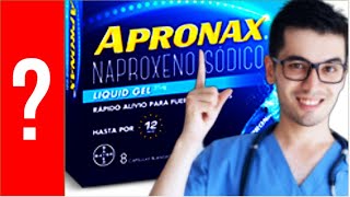 APRONAX Para que Sirve Apronax y Como se toma  Y MAS 💊 [upl. by Shippee]