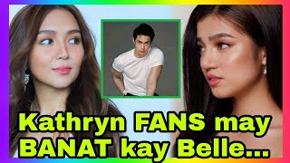 Kathryn fans may BANAT kay Belle Mariano SINABIHAN Ikadena si Donny Pangilinan sa kanya [upl. by Braswell717]