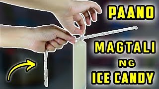 Paano MAGTALI ng Ice Candy gamit ang Tali  Negosyo Tip 1 [upl. by Itteb]