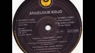 Angelique Kidjo Wombo Lombo Juniors Extended Club Mix [upl. by Eikcid]