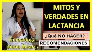 LACTANCIA MITOS Y RECOMENDACIONES POR GINECOLOGA DIANA ALVAREZ [upl. by Eneri]