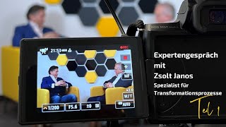 Im Gespräch mit Zsolt Janos │ Spezialist für Transformationsprozesse [upl. by Judd]