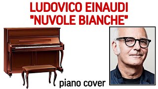 Ludovico Einaudi «Nuvole Bianche» piano cover [upl. by Laural]