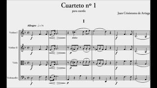 Crisóstomo de Arriaga – Cuarteto para cuerdas n 1 [upl. by Harhay]