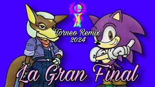 Fox VS Sonic Final  Torneo Remix 2024 [upl. by Eiralc]