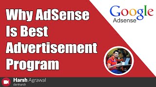 Why AdSense is Best Advertisement Program [upl. by Matthew251]