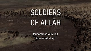 Muhammad amp Ahmad Al Muqit  Soldiers of Allah  محمد وأحمد المقيط  جند الله  Lyrics  4K [upl. by Uthrop554]