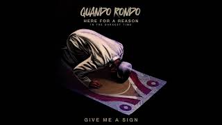 Quando Rondo  Give Me A Sign feat NBA Youngboy Official Audio [upl. by Nwahsyd218]