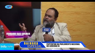 BAINAKA ESPESIAL  ESPETATIVA BA PARLAMENTO NASIONAL NO GOVERNU IX [upl. by Onoitna]