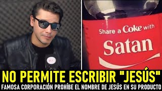 COCACOLA PROHÍBE EL NOMBRE DE JESÚS  Emmanuel Danann 🐍 [upl. by Niwri]