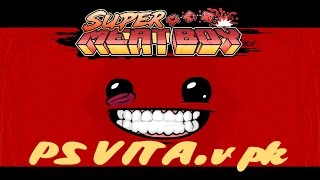 Super Meat Boy jeux ps vita vpk [upl. by Acissej]