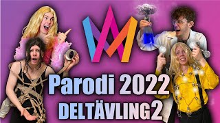 Melodifestivalen 2022 PARODI  Deltävling 2 [upl. by Adiv372]