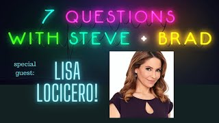 LISA LOCICERO Answers 7 Questions with Steve Burton and Bradford Anderson [upl. by Grane]