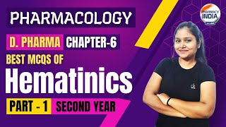 Best MCQs of Hematinics  CH  6  PART  1  Pharmacology  D Pharma  SECOND YEAR dpharma [upl. by Xenia]