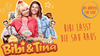 Bibi amp Tina  Die Serie  Bibi lässt die Sau raus Folge 4  Das Hörspiel zur Serie [upl. by Solley946]