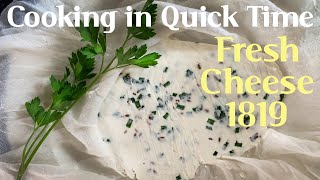 Cooking in Quick Time Fresh Cheese [upl. by Barber]