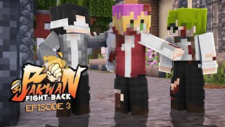 Keroyokan  Bakwan Fight Back Episode 3  Minecraft Roleplay [upl. by Anglo873]