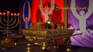 Mosaic Tabernacle Table of Showbread in the Holy Place part 2 by Dr Terry Harman [upl. by Hnib134]