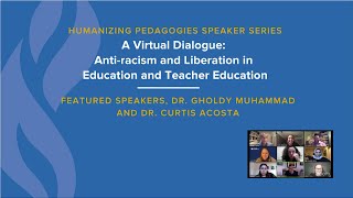 Humanizing Pedagogies Speaker Series with Featured Speakers Dr Gholdy Muhammad amp Dr Curtis Acosta [upl. by Amaryllis]