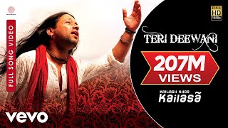 Teri Deewani  Kailash Kher  Official Video  Kailasa  Paresh  Naresh [upl. by Carter]