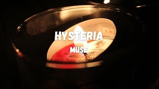 Hysteria  Muse lyrics [upl. by Jarus]