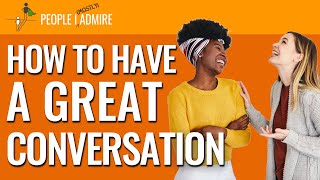 126 How to Have Great Conversations  People I Mostly Admire [upl. by Birck]