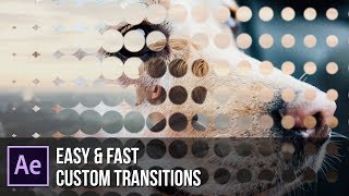 Create Great Custom Transitions Within Minutes  After Effects Tutorial [upl. by Eulalee672]