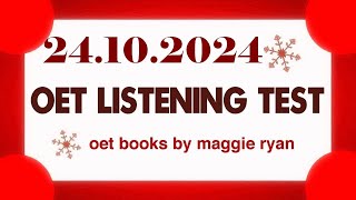 OET LISTENING TEST 24102024 maggie ryan oet oetexam oetnursing oetlisteningtest [upl. by Brebner]