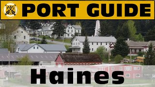 Port Guide Haines Alaska  What We Think You Should Know Before You Go  ParoDeeJay [upl. by Ahtnamys]