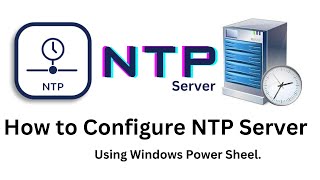 NTP Configuration in Server 2016 [upl. by Ilohcin]