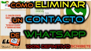 Como Eliminar definitivamente un Contacto de Whatsapp en Android Iphone y BlackBerry  2017 [upl. by Tiphane]