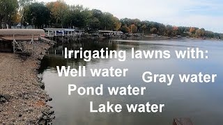 Well Water for Landscape Irrigation  Lake Pond and Gray Water  Pros and Cons [upl. by Hanikahs]