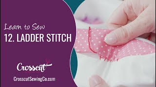 12 How to Sew the Ladder Stitch [upl. by Clywd]