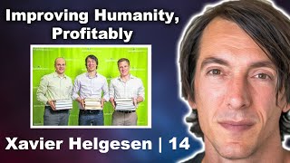 Xavier Helgesen  Solving The Worlds Biggest Problems Through Entrepreneurship  14 [upl. by Dicky457]