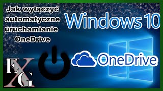 Jak wyłączyć autouruchamianie OneDrive w system Windows 10 [upl. by Tufts]