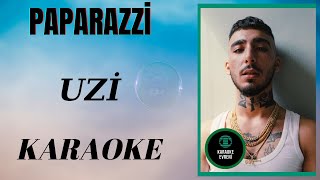 Uzi  Paparazzi  Karaoke [upl. by Shuma]