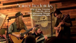 Sawyer Fredericks performs Any of My Trouble Feb 22 2019 [upl. by Kaplan936]