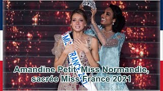 Amandine Petit Miss Normandie sacrée Miss France 2021 [upl. by Arimay]