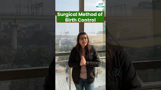 Know more about Surgical Method of Birth Control  Shorts  InfinityLearnNEET [upl. by Erreid854]